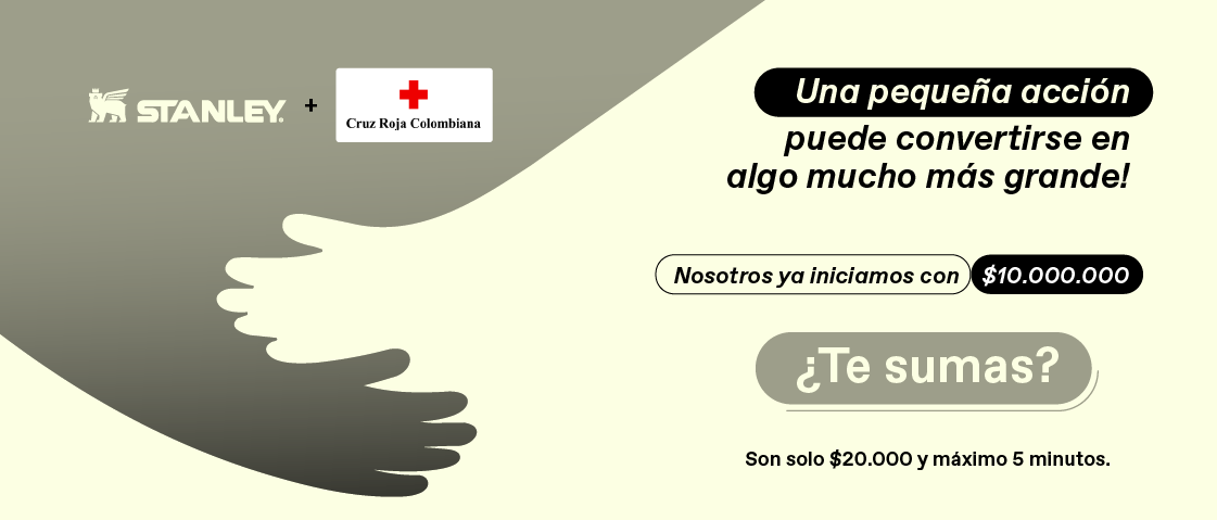 Stanley Colombia y Cruz Roja Colombiana — Campaña solidaria